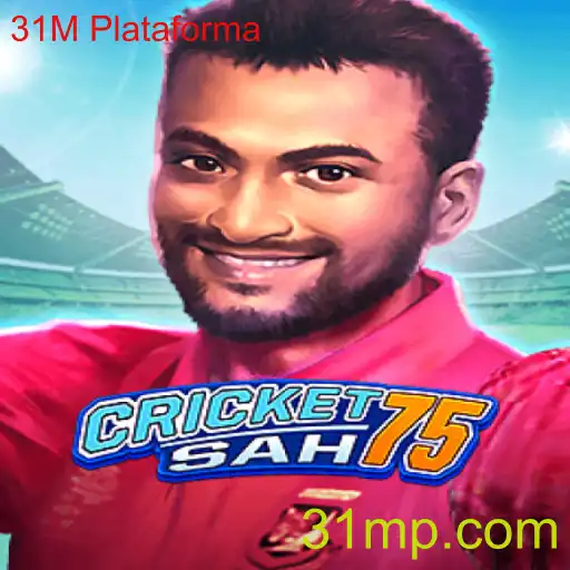 CricketSah75: Descubra o Novo Fenômeno dos Jogos Com a Plataforma 31M